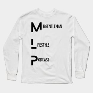 MrGentleman Lifestyle Podcast Logo Design Series #1 Long Sleeve T-Shirt
